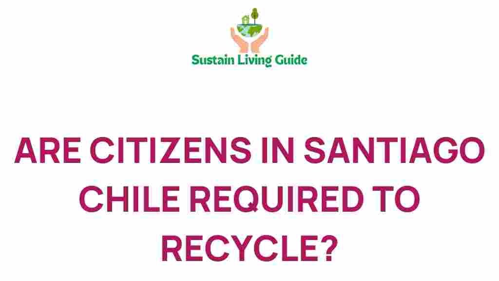 santiago-recycling-obligation