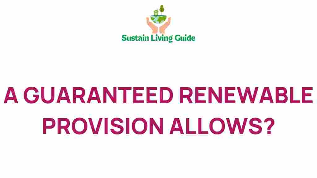 guaranteed-renewable-provisions-insurance