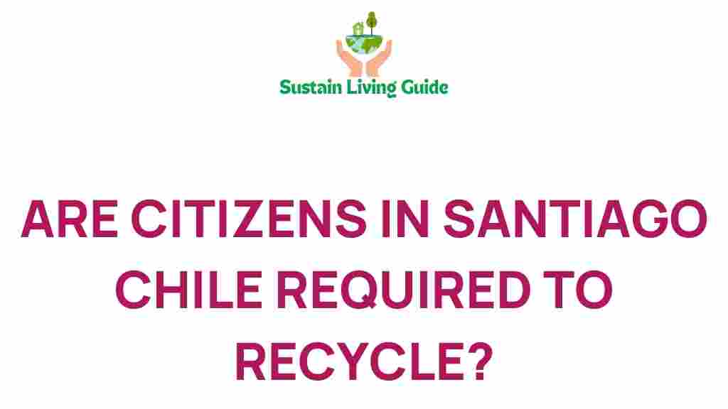 santiago-recycling-obligation