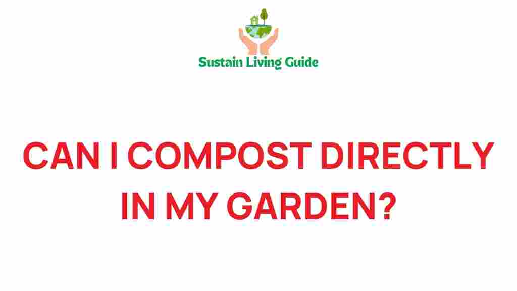 composting-directly-in-my-garden