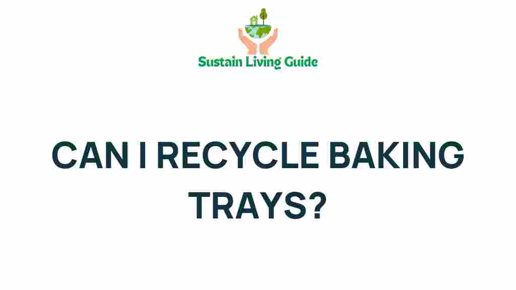 recycling-baking-trays-truth