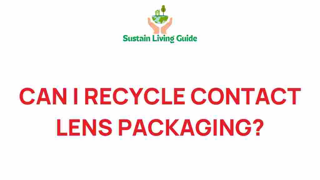 recycling-contact-lens-packaging