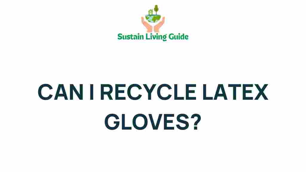 recycling-latex-gloves