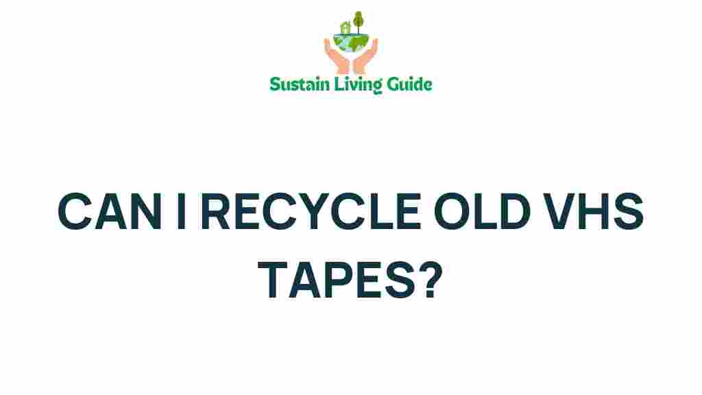 recycle-old-vhs-tapes