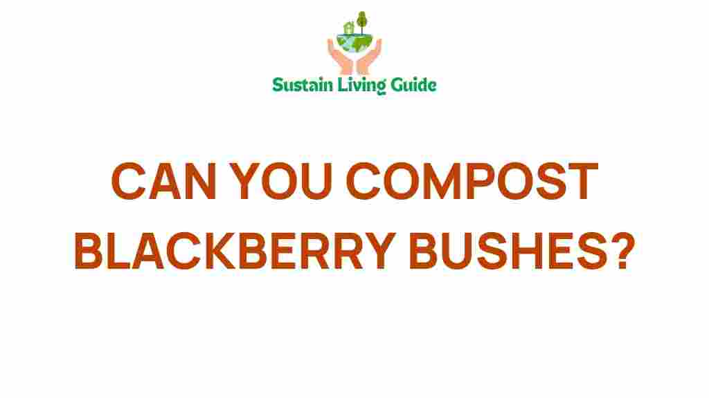 compost-blackberry-bushes