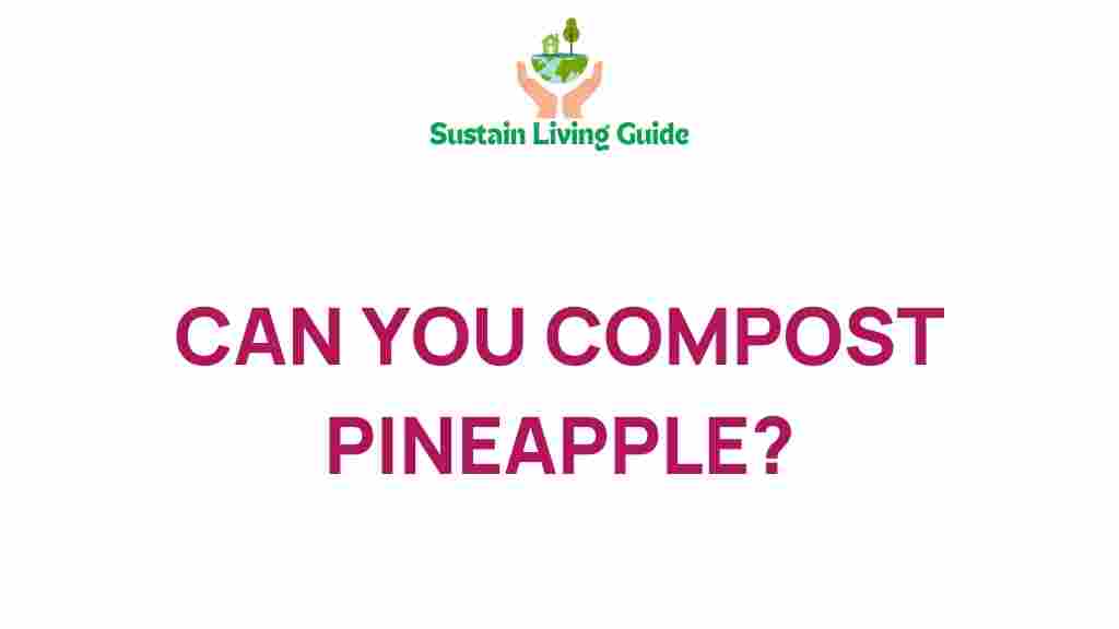 compost-pineapple-truth