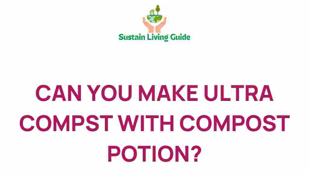 compost-potion-ultra-compost