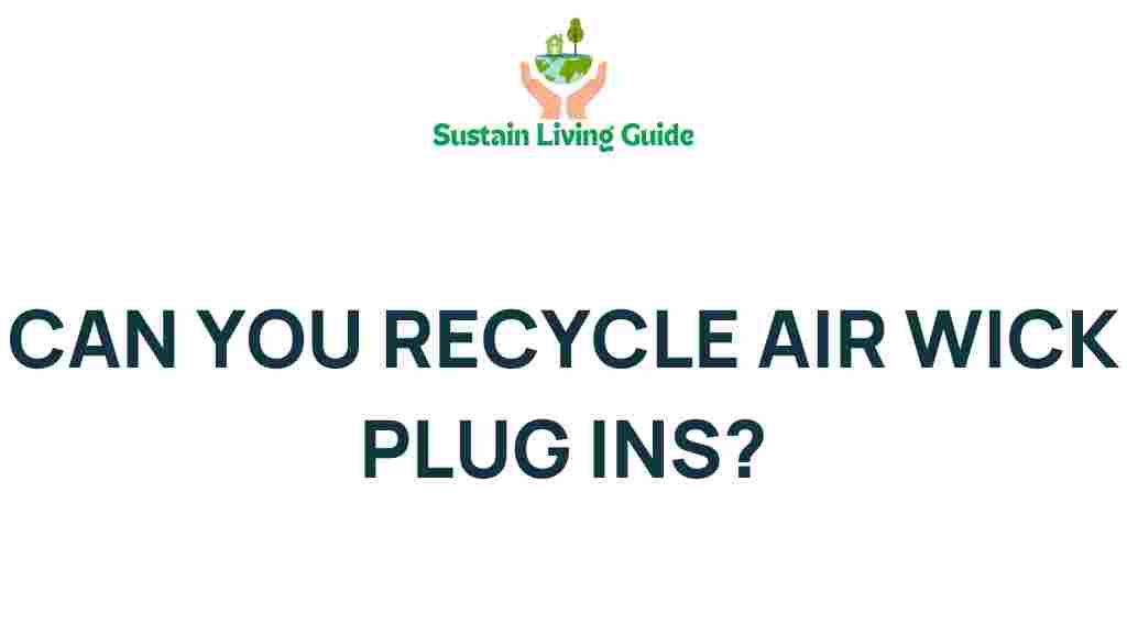 recycle-air-wick-plug-ins