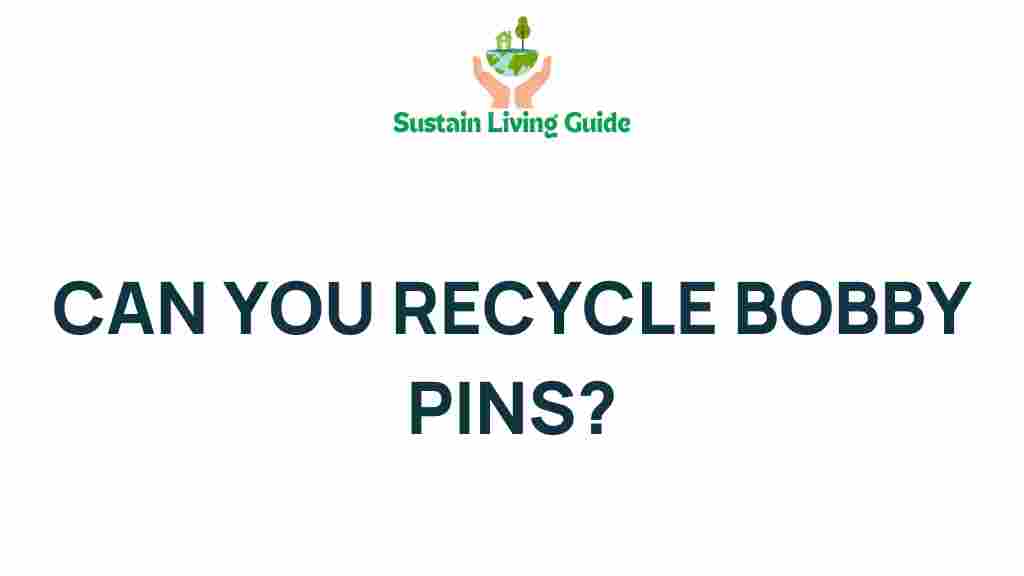 recycle-bobby-pins