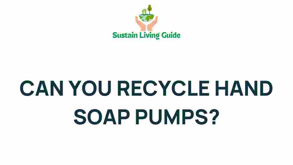 recycling-hand-soap-pumps