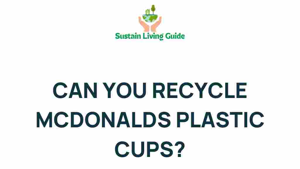 recycling-mcdonalds-plastic-cups