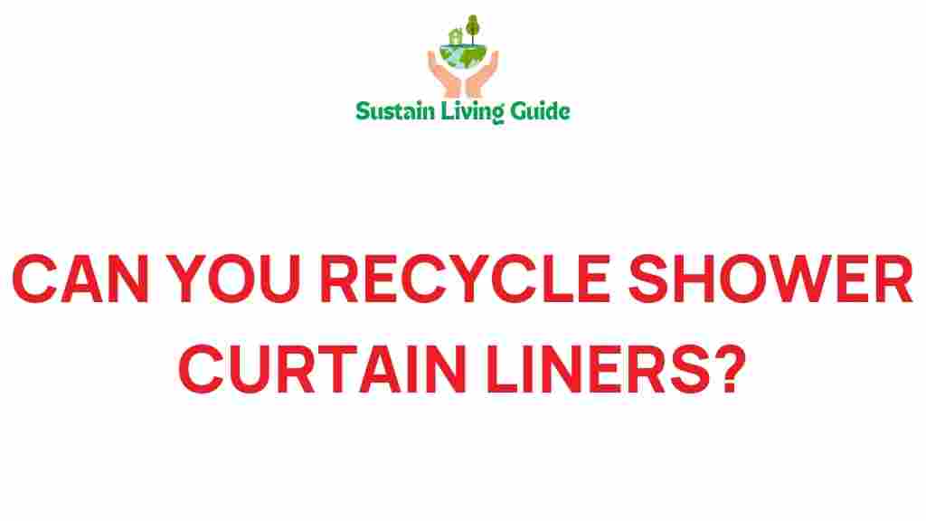 recycling-shower-curtain-liners