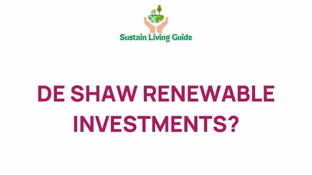 de-shaw-renewable-investments