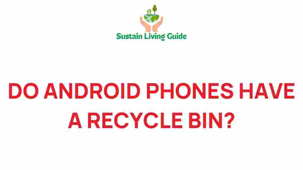 android-phones-recycle-bin