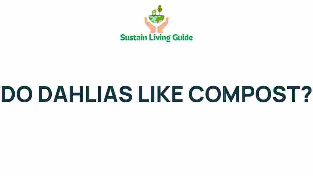 do-dahlias-like-compost