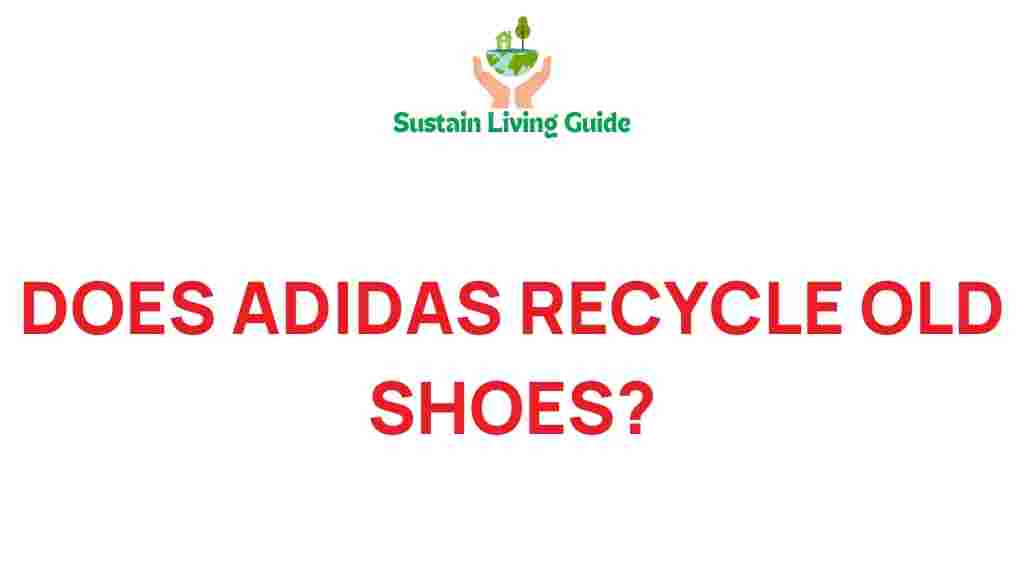 adidas-recycle-old-shoes