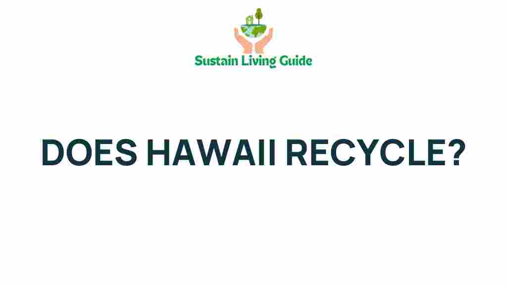 hawaii-recycling-secrets