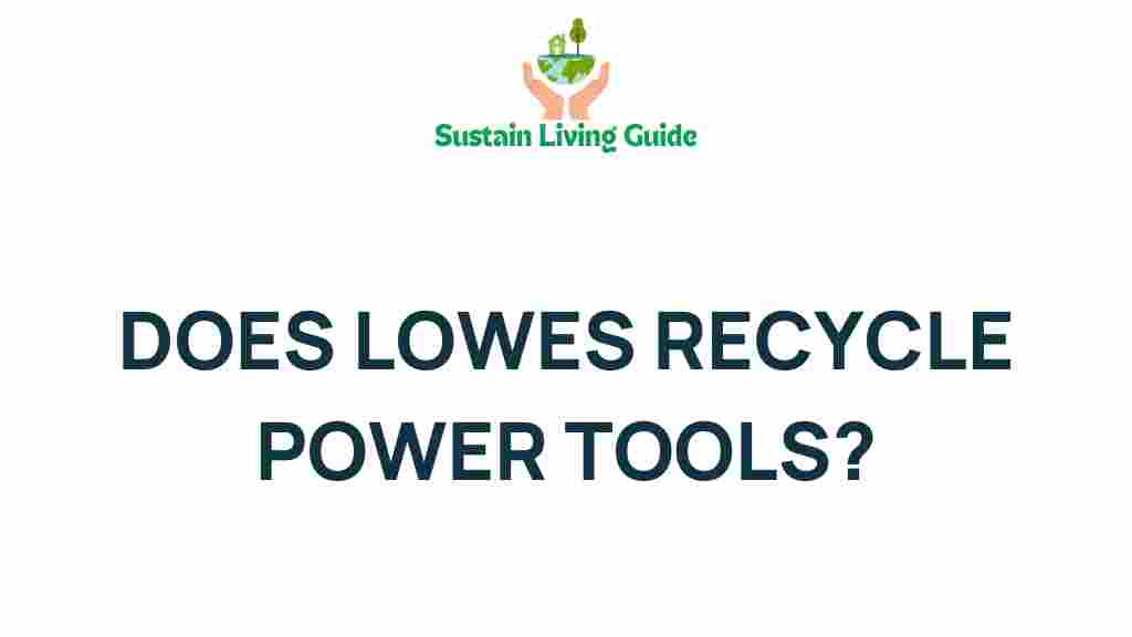lowes-recycling-power-tools