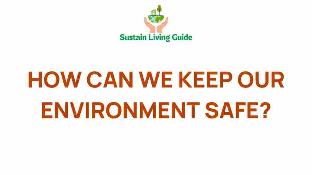 safeguarding-our-environment