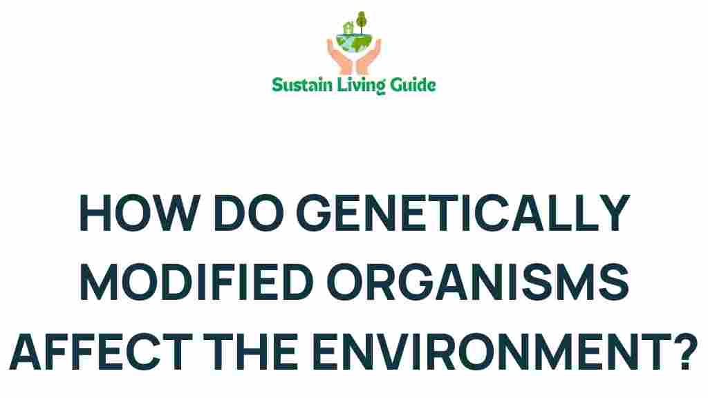 genetically-modified-organisms-environment-impact