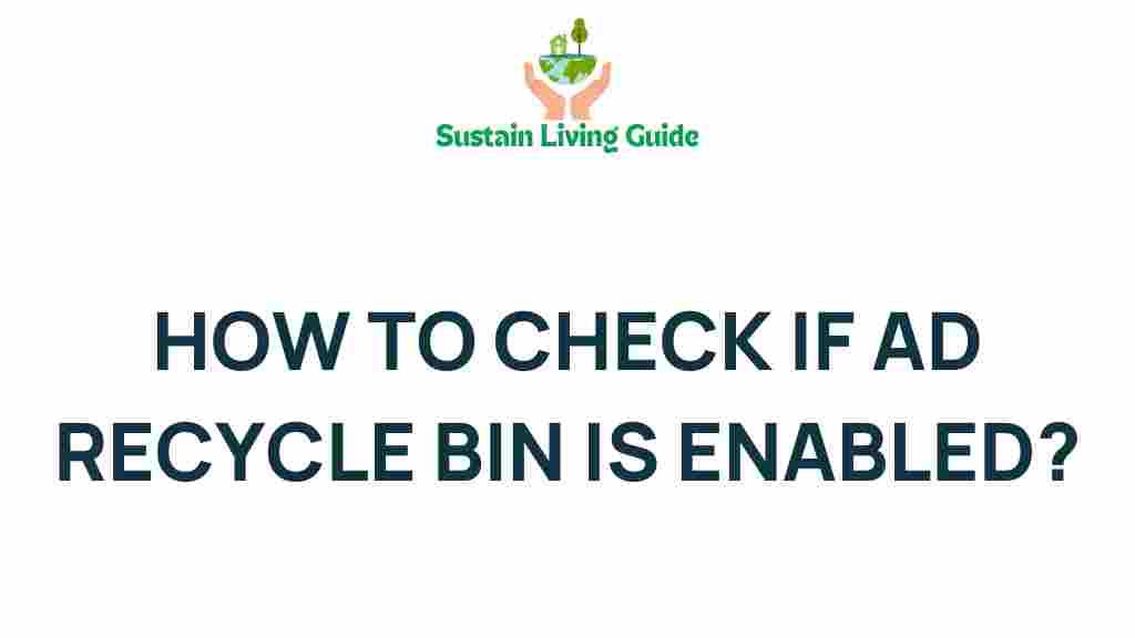ad-recycle-bin-check