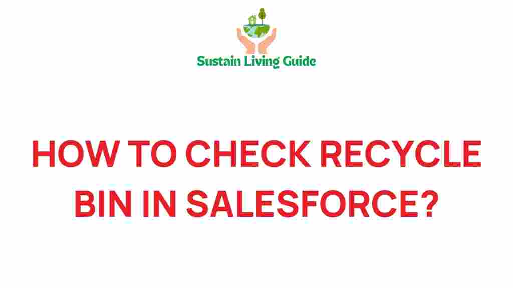 salesforce-recycle-bin-check