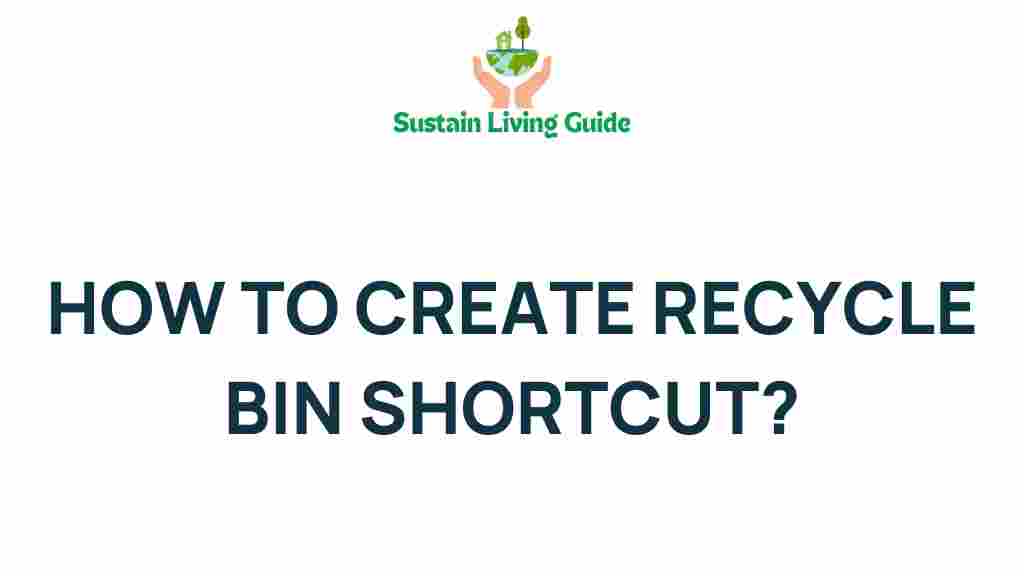 recycle-bin-shortcut-guide