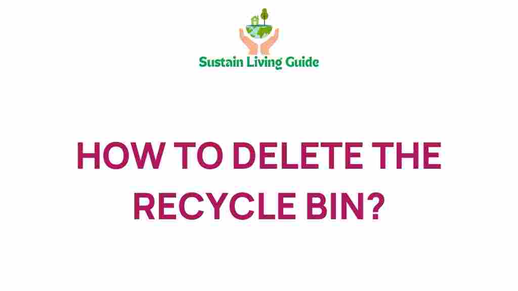recycle-bin-deletion-guide