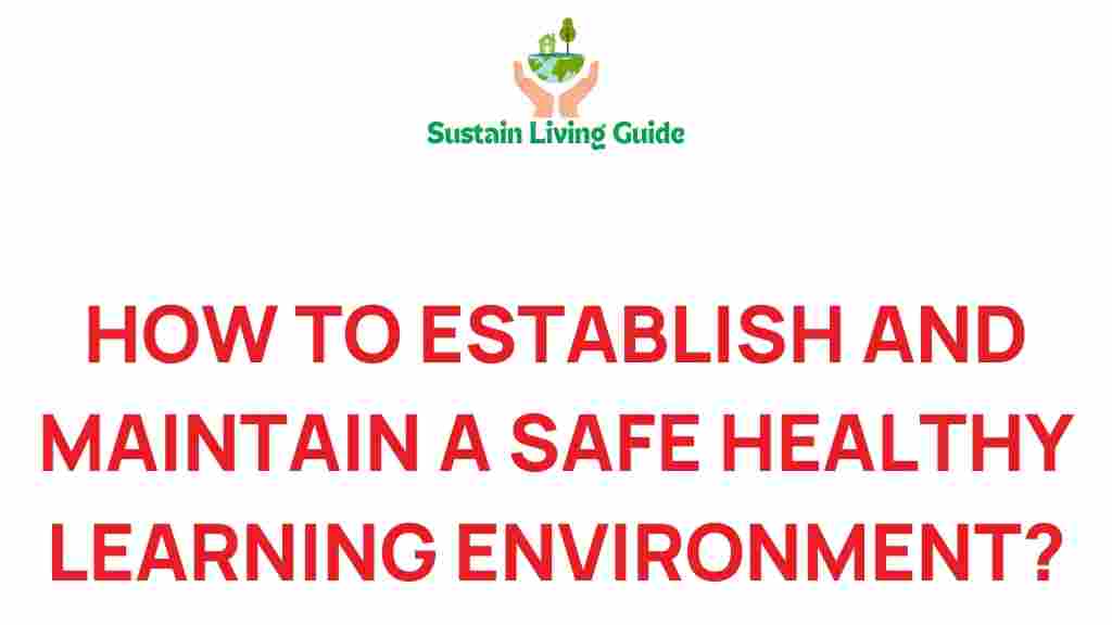 safe-learning-environment