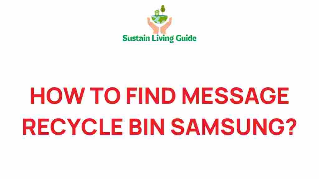 uncover-hidden-message-recycle-bin-samsung
