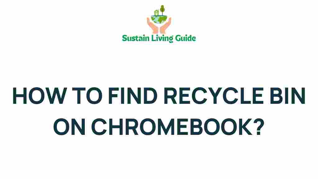find-recycle-bin-chromebook
