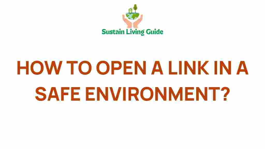 open-links-safely-online