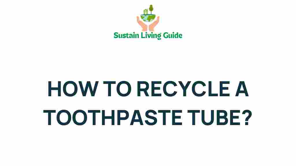 recycle-toothpaste-tube