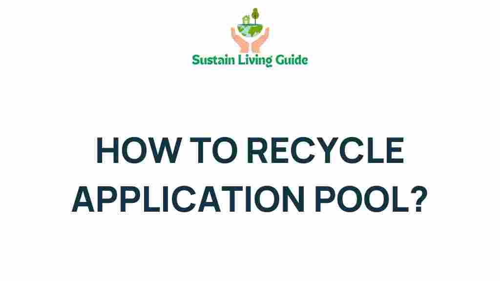 recycling-application-pool
