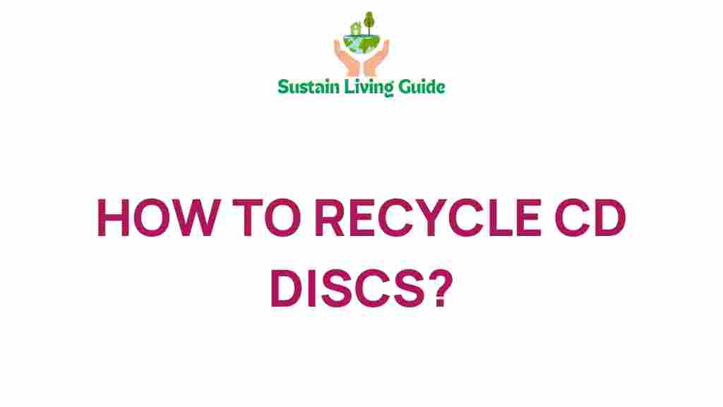cd-recycling-secrets-eco-friendly