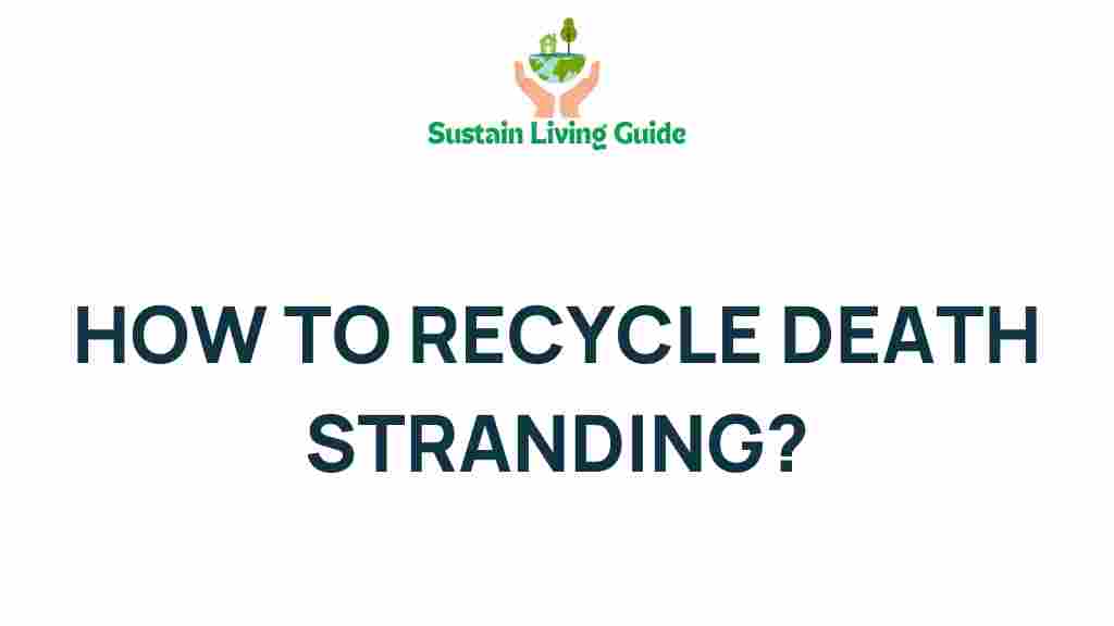recycling-death-stranding