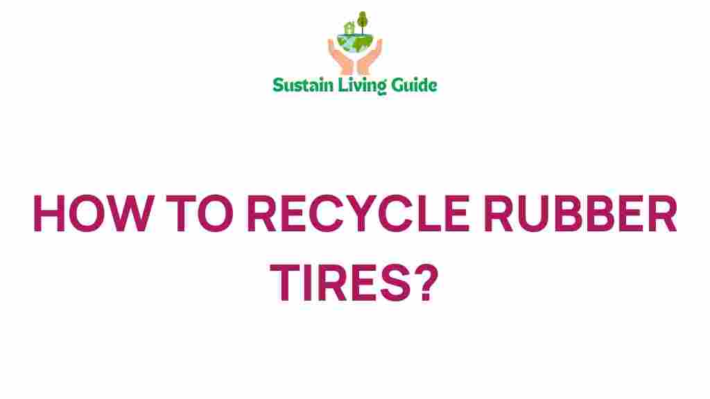 recycle-rubber-tires-innovative-solutions