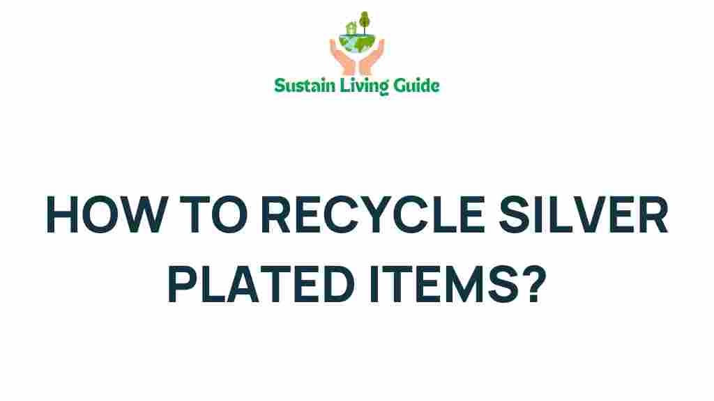 recycle-silver-plated-items