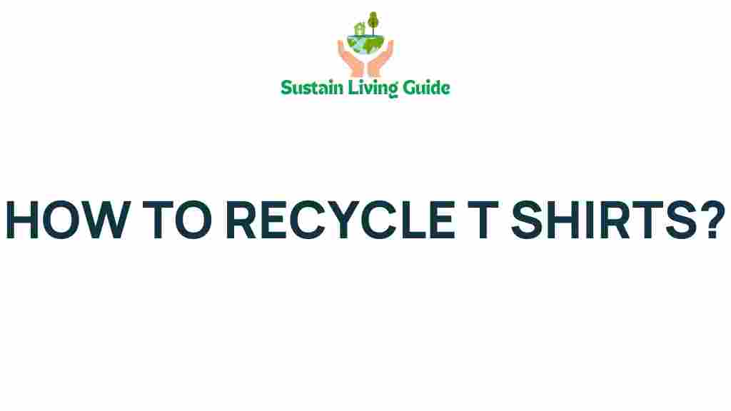 recycle-t-shirts-effectively
