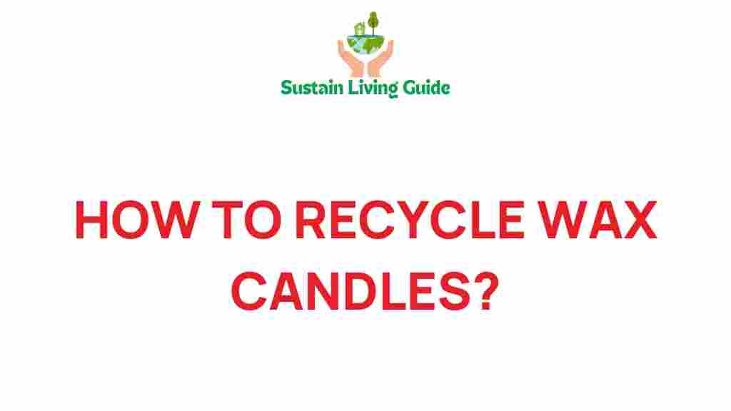 recycle-wax-candles-guide