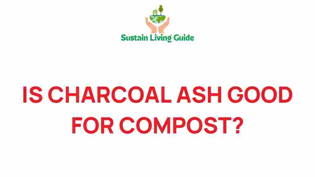 charcoal-ash-good-for-compost