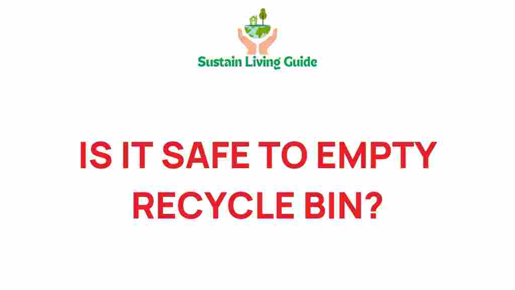 recycle-bin-safety