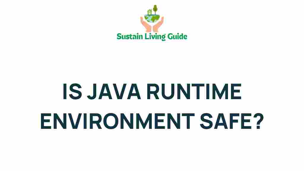 java-runtime-environment-safe