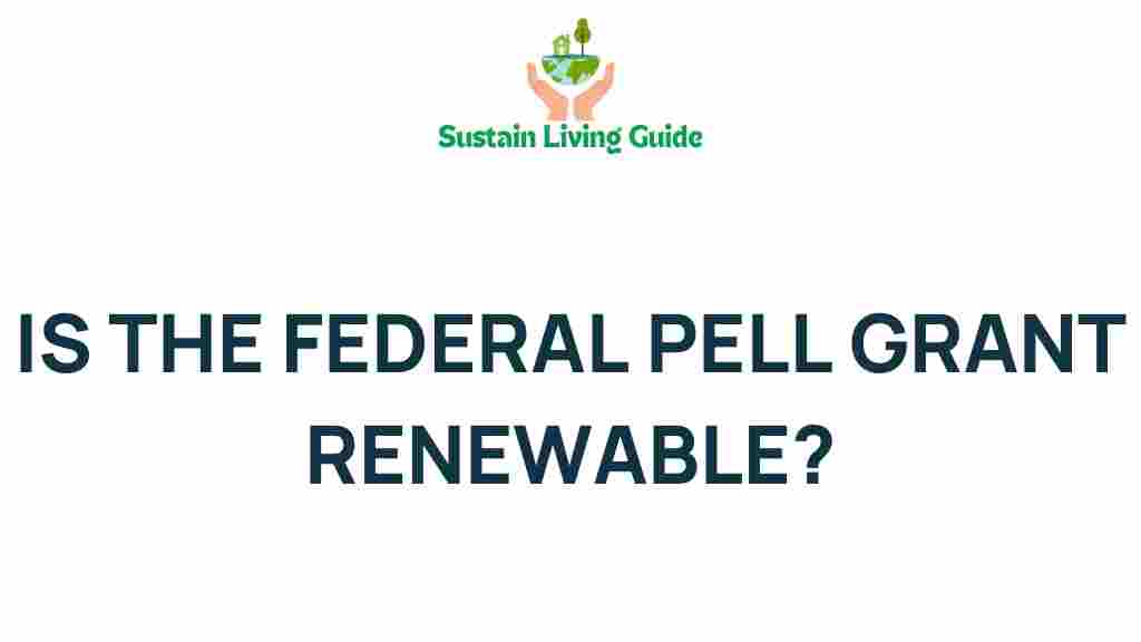 federal-pell-grant-renewable