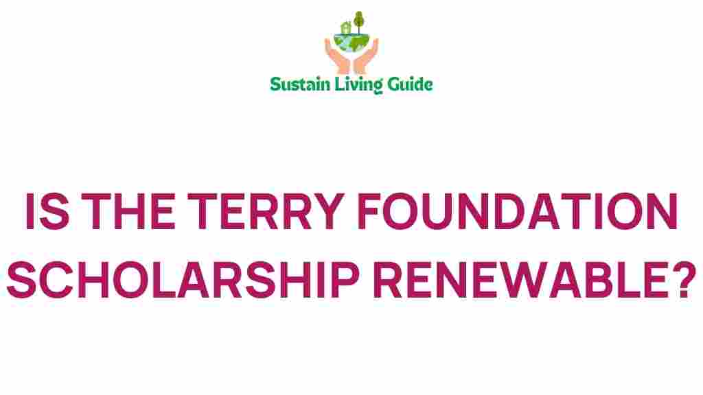terry-foundation-scholarship-renewable