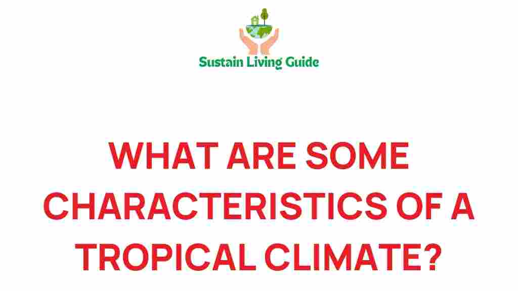unlocking-secrets-tropical-climate