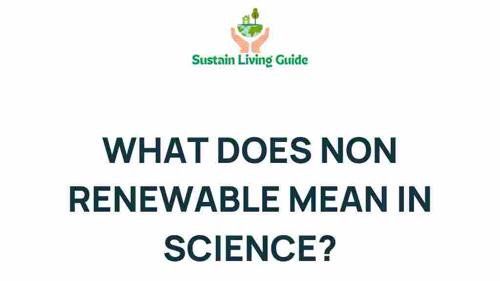 non-renewable-mean-science