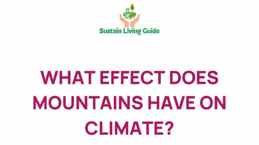 how-do-mountains-shape-climate