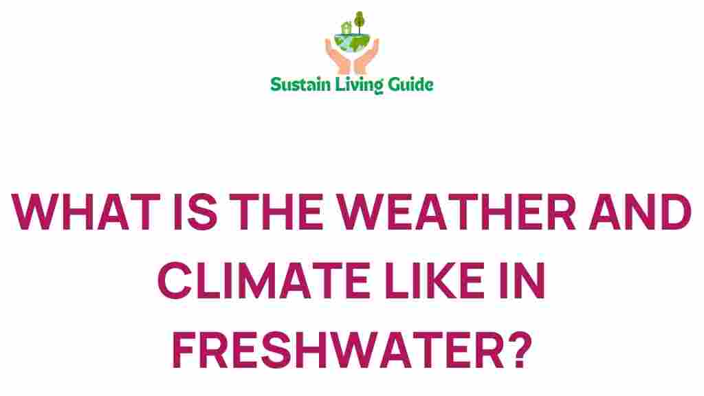 freshwater-weather-climate