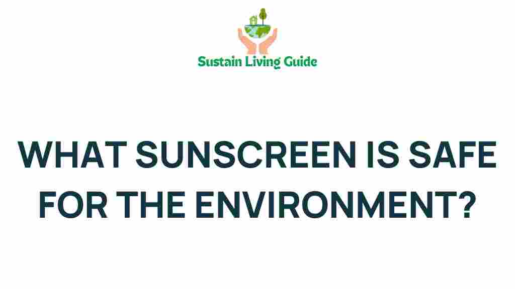 eco-friendly-sunscreen-safe